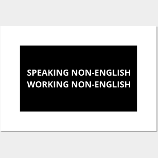 speaking non-english working non-english Posters and Art